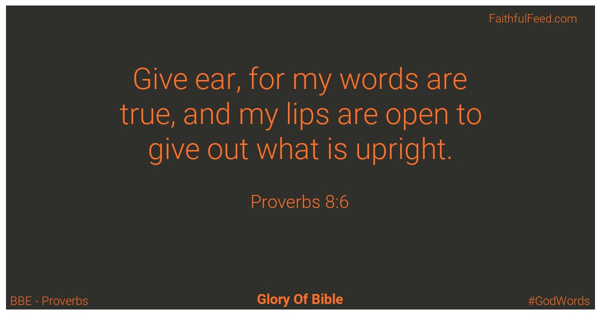 Proverbs 8:6 - Bbe