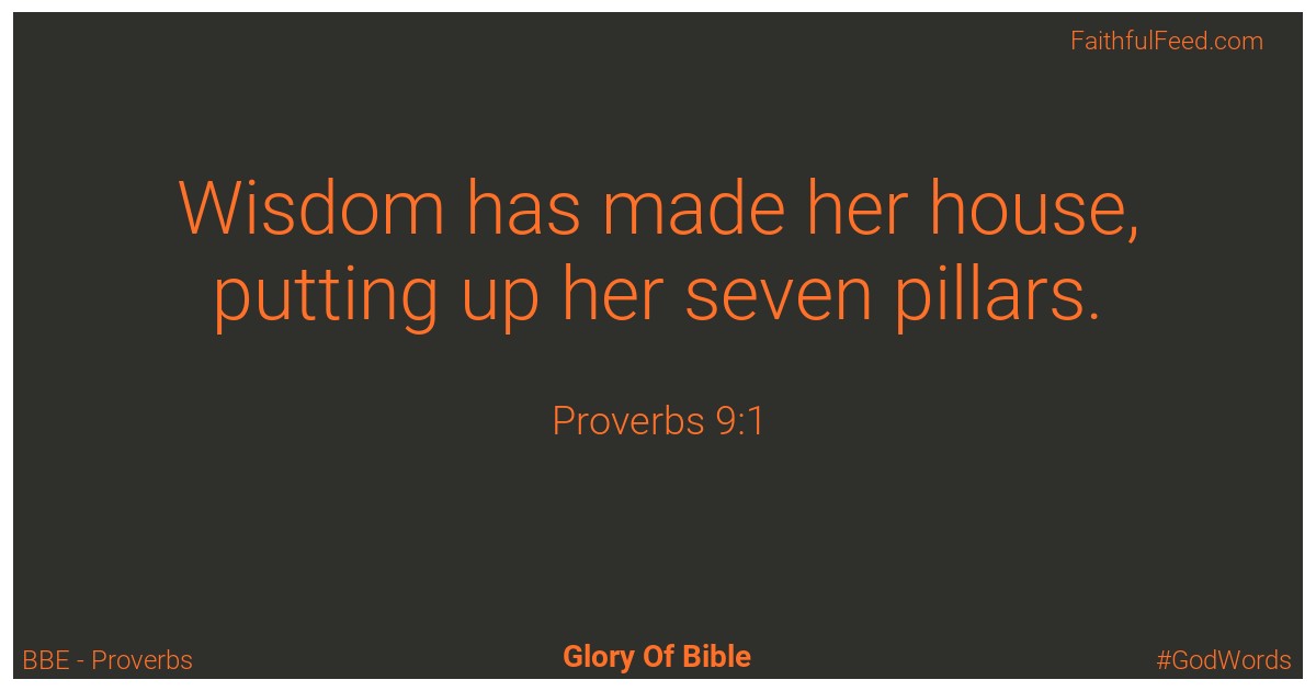 Proverbs 9:1 - Bbe