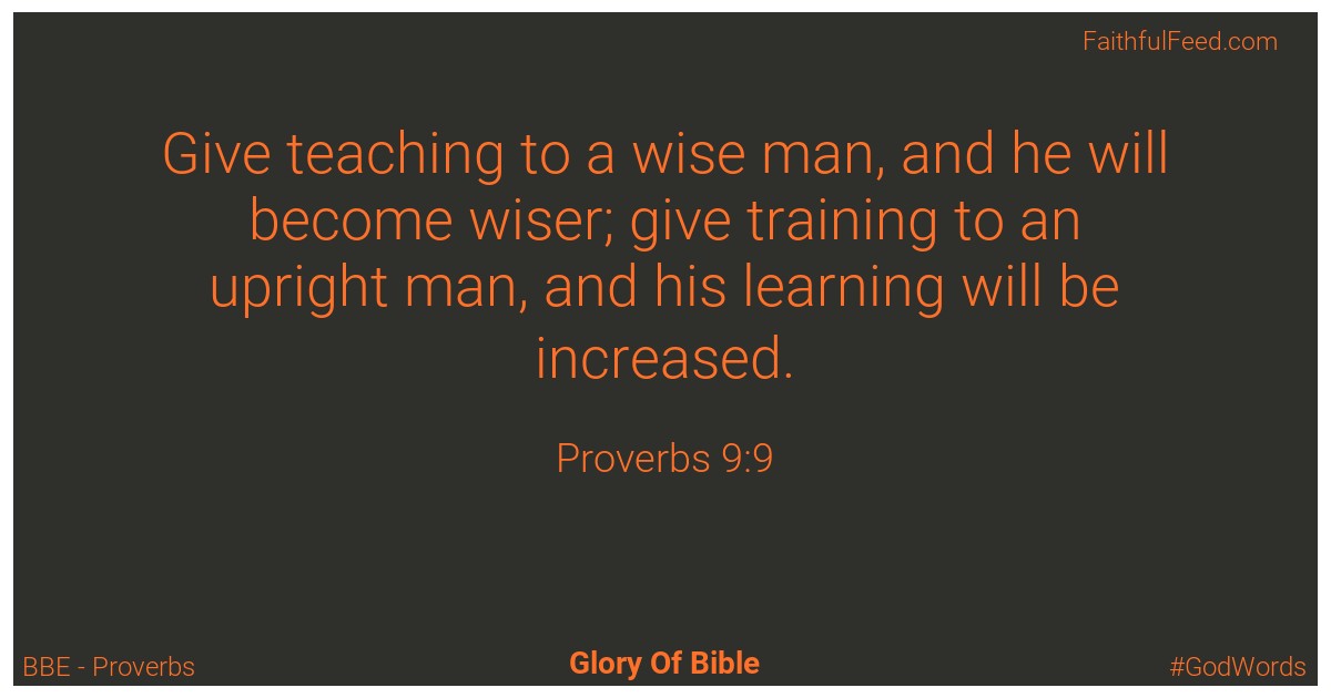 Proverbs 9:9 - Bbe