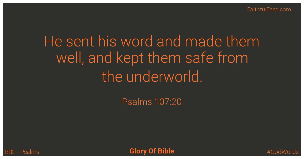 Psalms 107:20 - Bbe