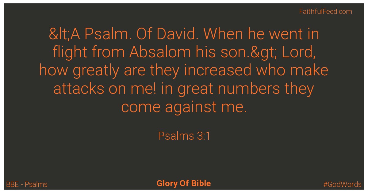 Psalms 3:1 - Bbe