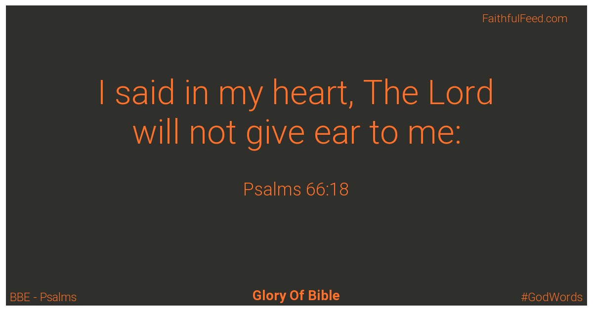 Psalms 66:18 - Bbe