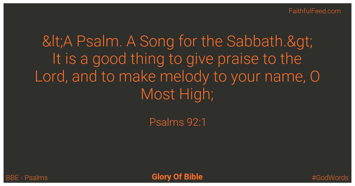 Psalms 92:1 - Bbe