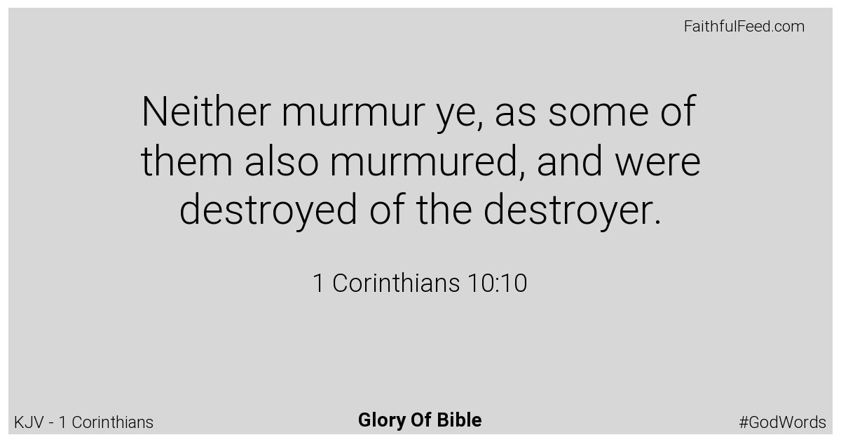 1-corinthians 10:10 - Kjv