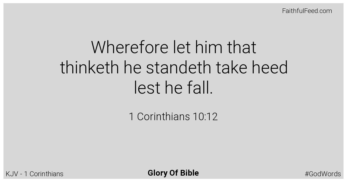 1-corinthians 10:12 - Kjv