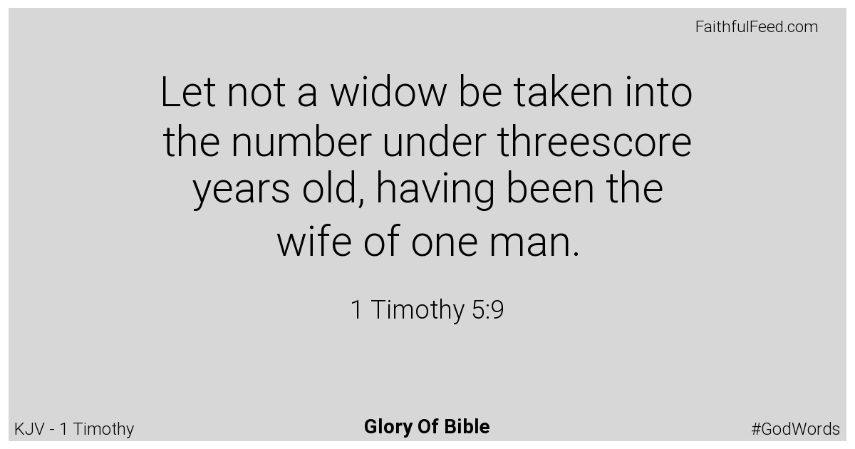 1-timothy 5:9 - Kjv