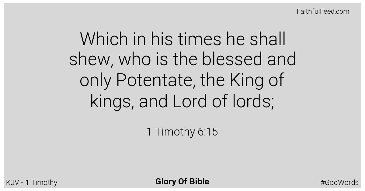 1-timothy 6:15 - Kjv