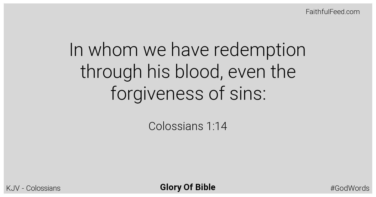 Colossians 1:14 - Kjv