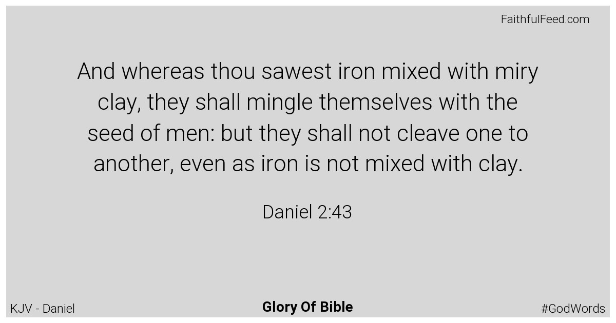 Daniel 2:43 - Kjv