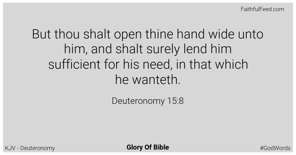 Deuteronomy 15:8 - Kjv