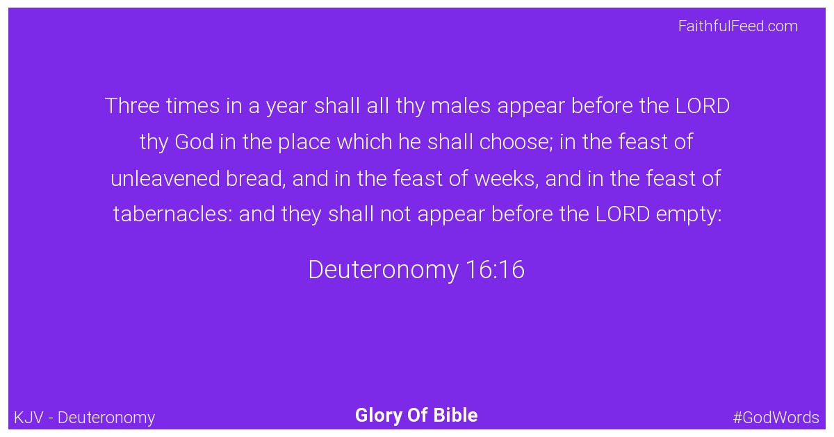 Deuteronomy 16:16 - Kjv