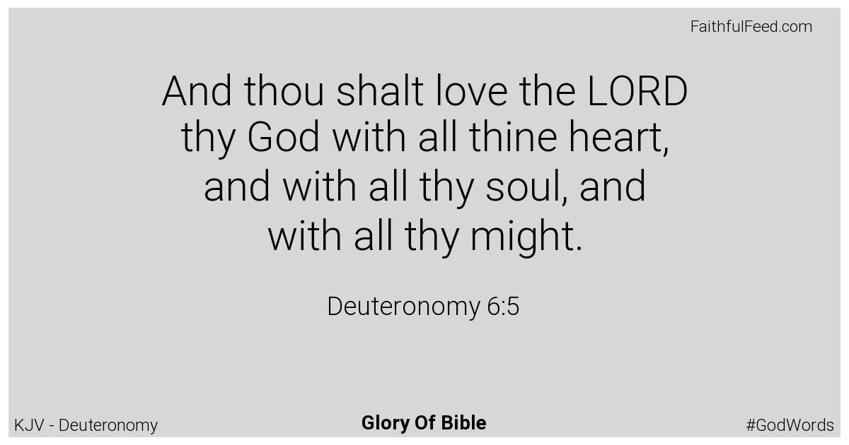 Deuteronomy 6:5 - Kjv