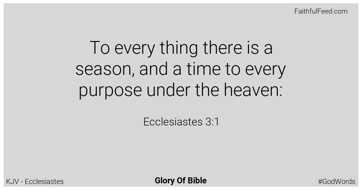 Ecclesiastes 3:1 - Kjv