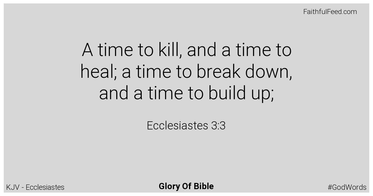 Ecclesiastes 3:3 - Kjv