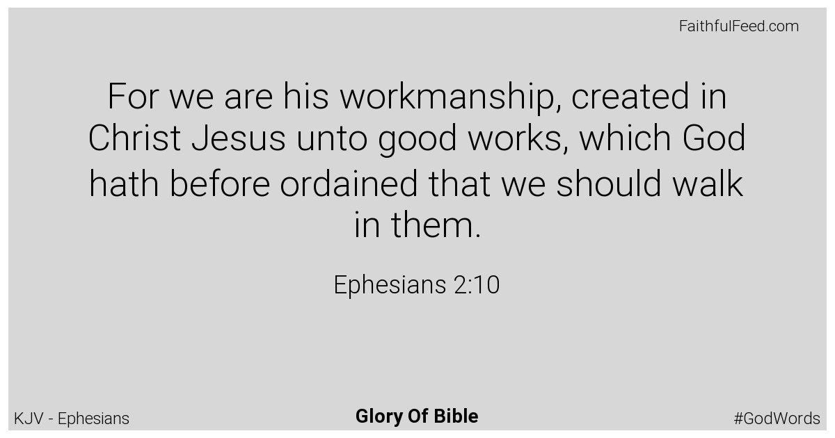 Ephesians 2:10 - Kjv