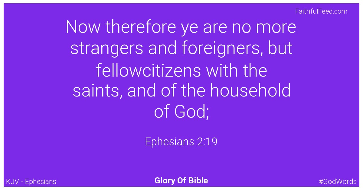 Ephesians 2:19 - Kjv