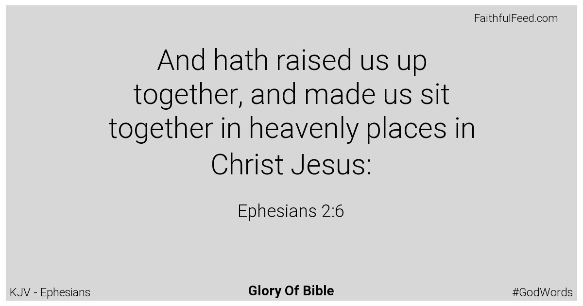 Ephesians 2:6 - Kjv