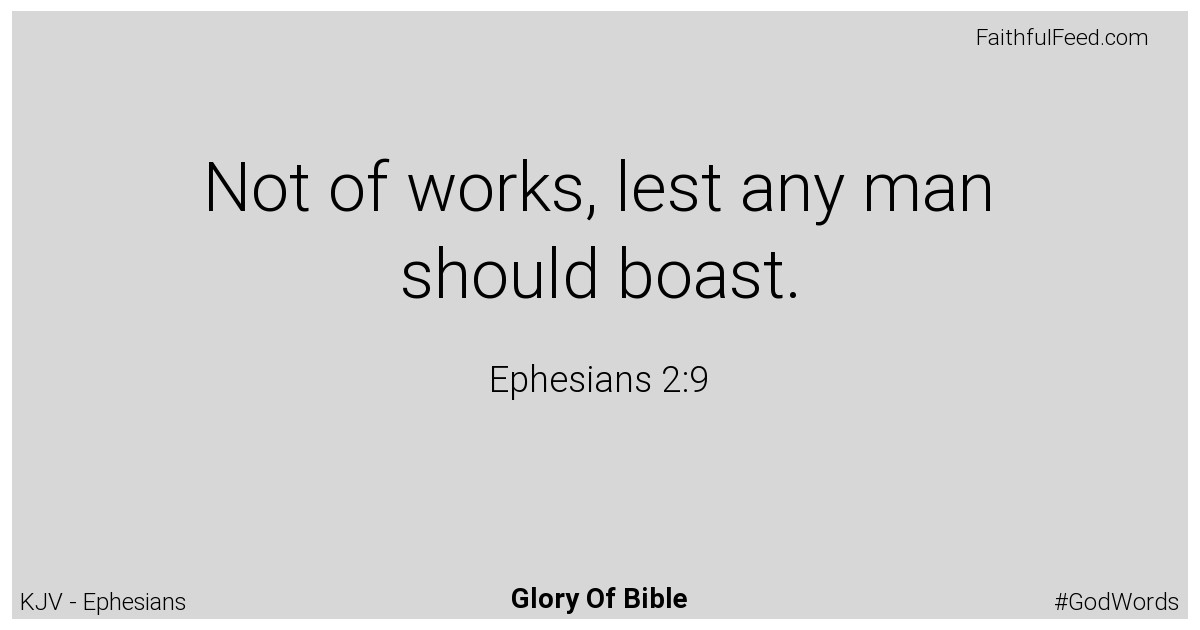 Ephesians 2:9 - Kjv
