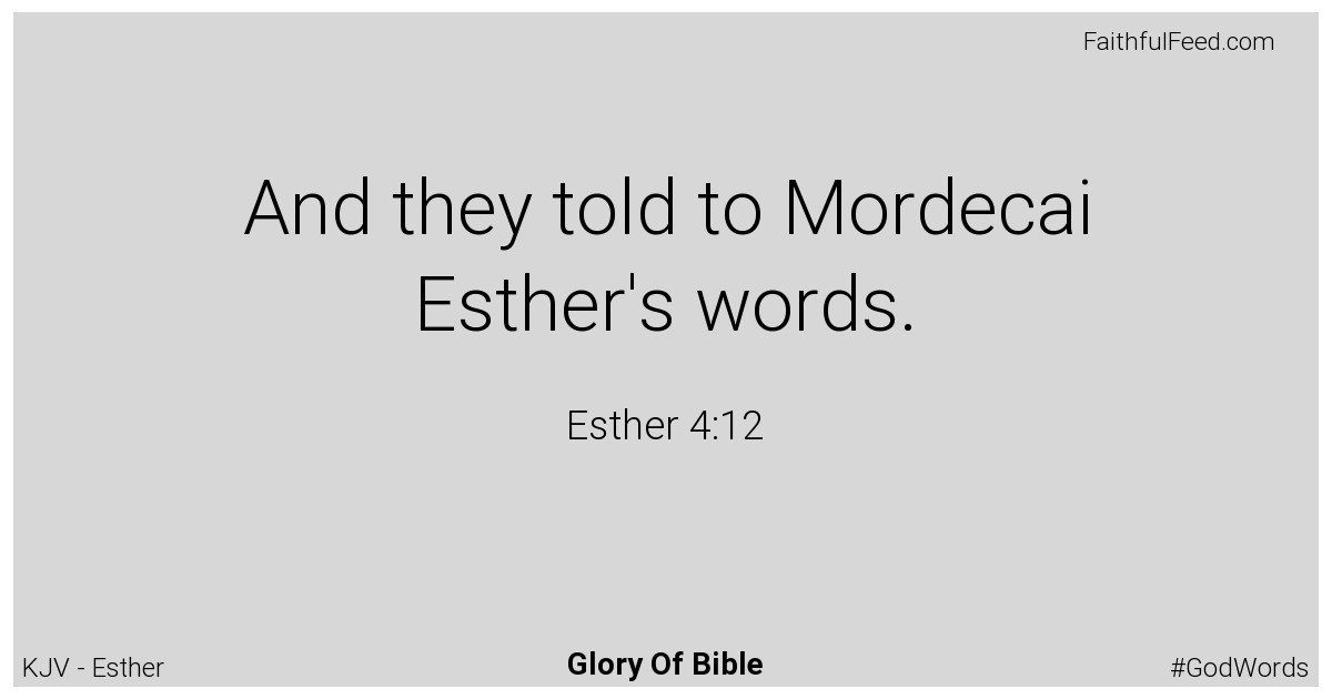 Esther 4:12 - Kjv