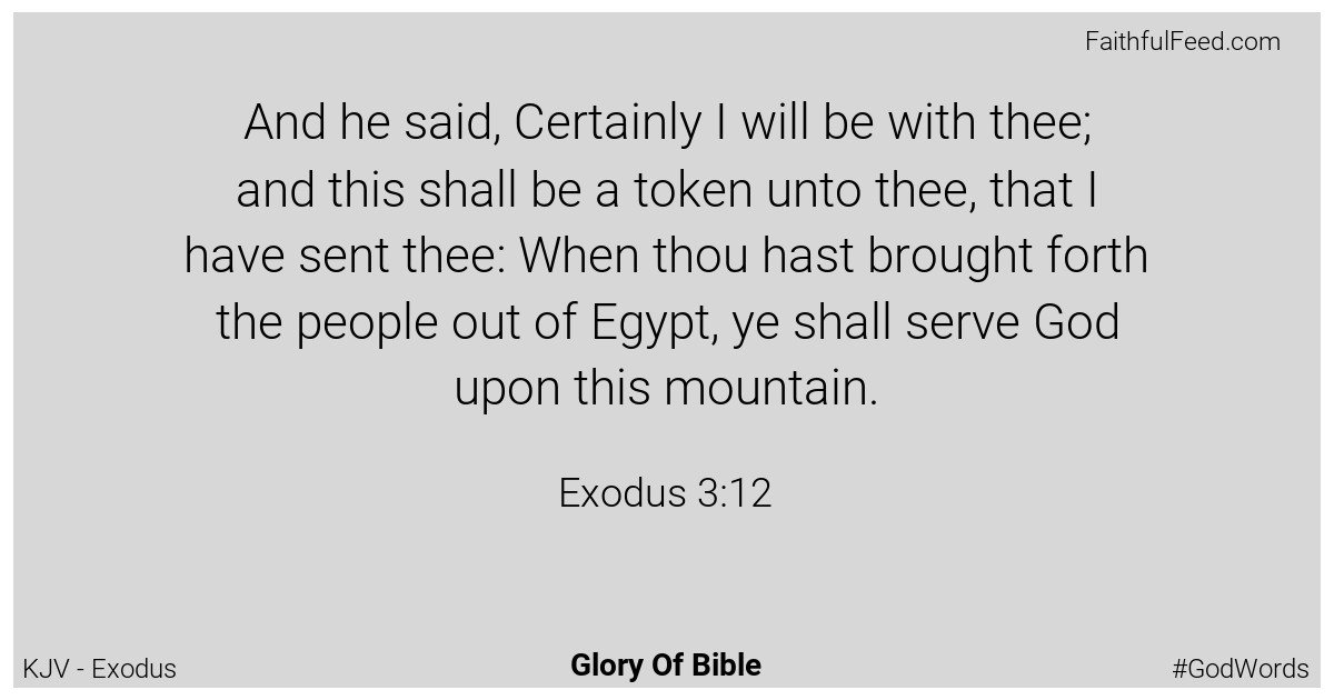 Exodus 3:12 - Kjv