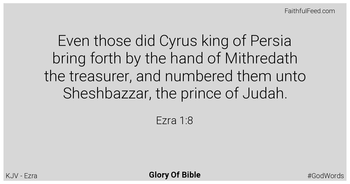 Ezra 1:8 - Kjv