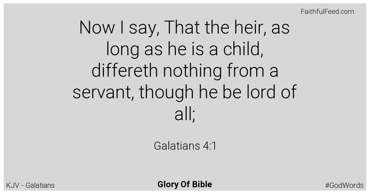 Galatians 4:1 - Kjv