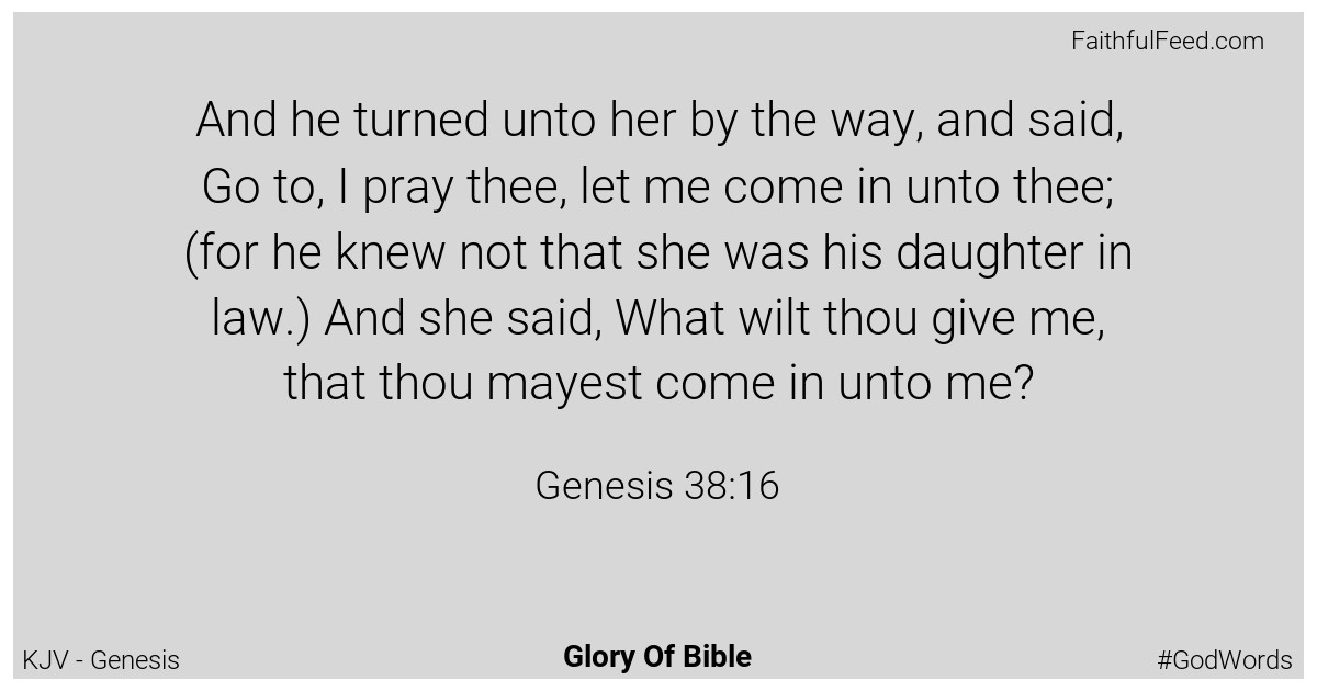 Genesis 38:16 - Kjv