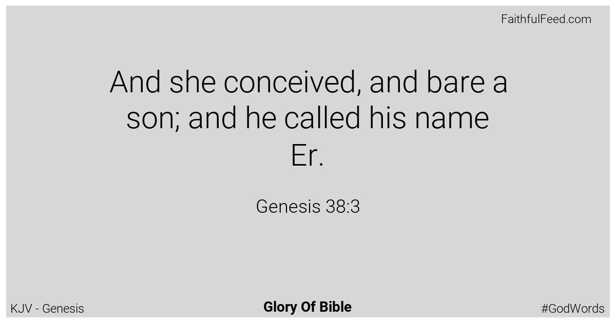 Genesis 38:3 - Kjv