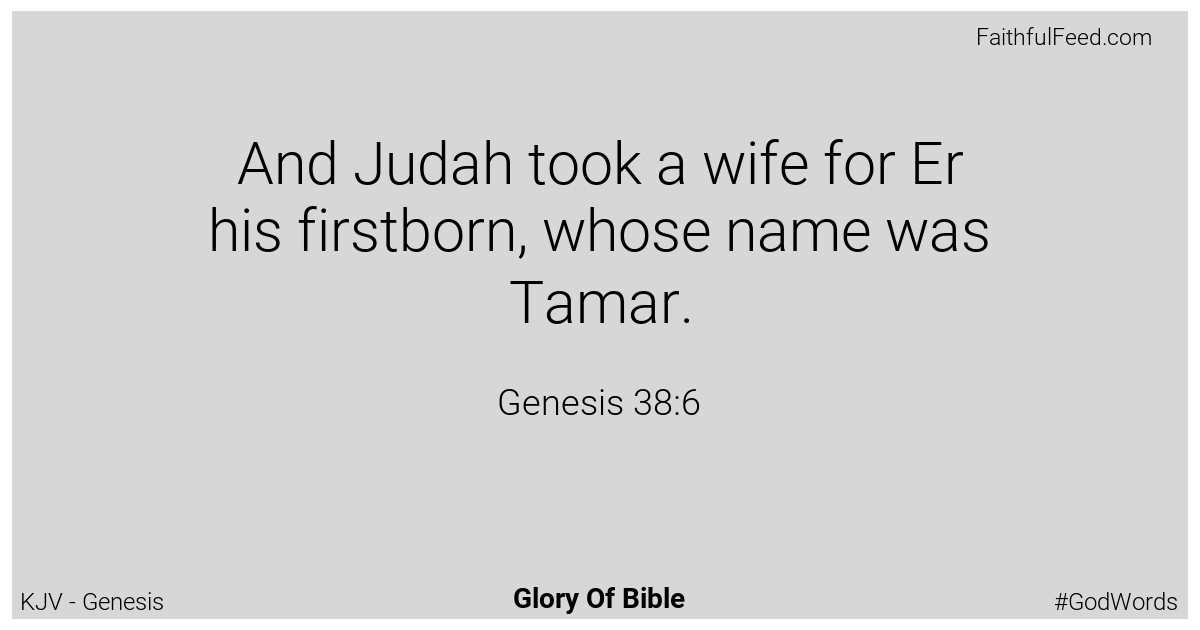 Genesis 38:6 - Kjv