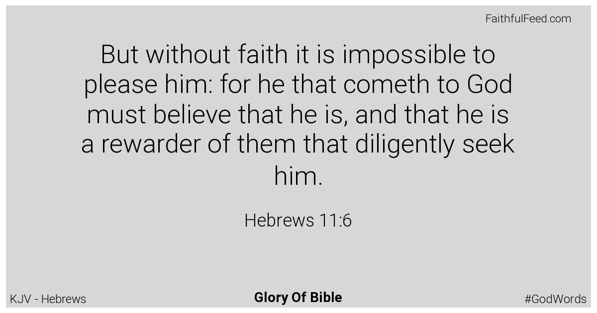 Hebrews 11:6 - Kjv