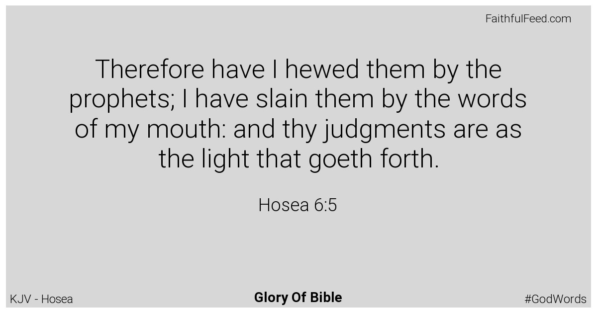 Hosea 6:5 - Kjv