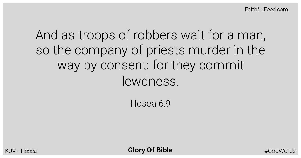 Hosea 6:9 - Kjv