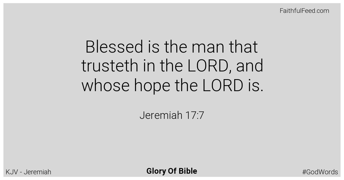 Jeremiah 17:7 - Kjv