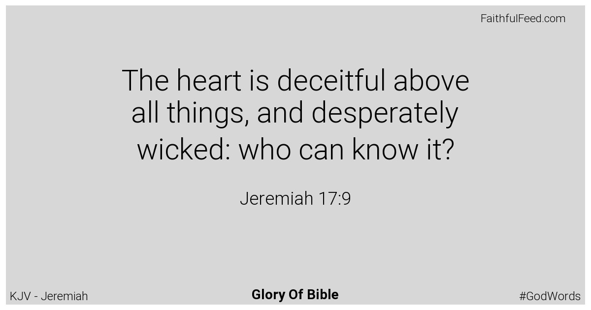 Jeremiah 17:9 - Kjv