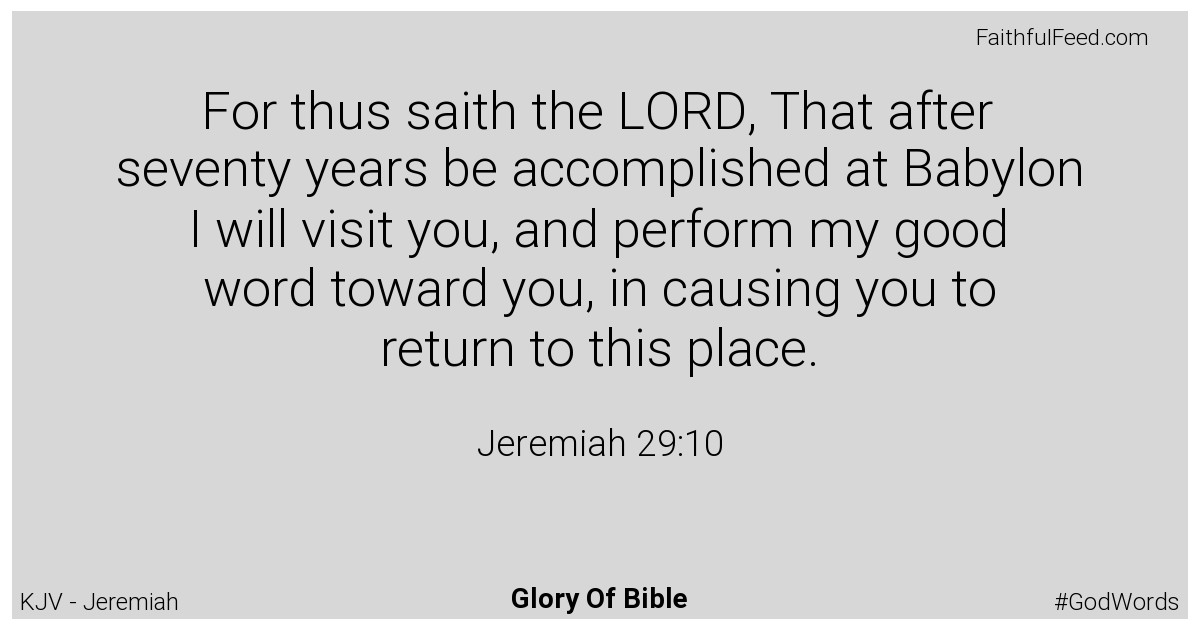 Jeremiah 29:10 - Kjv