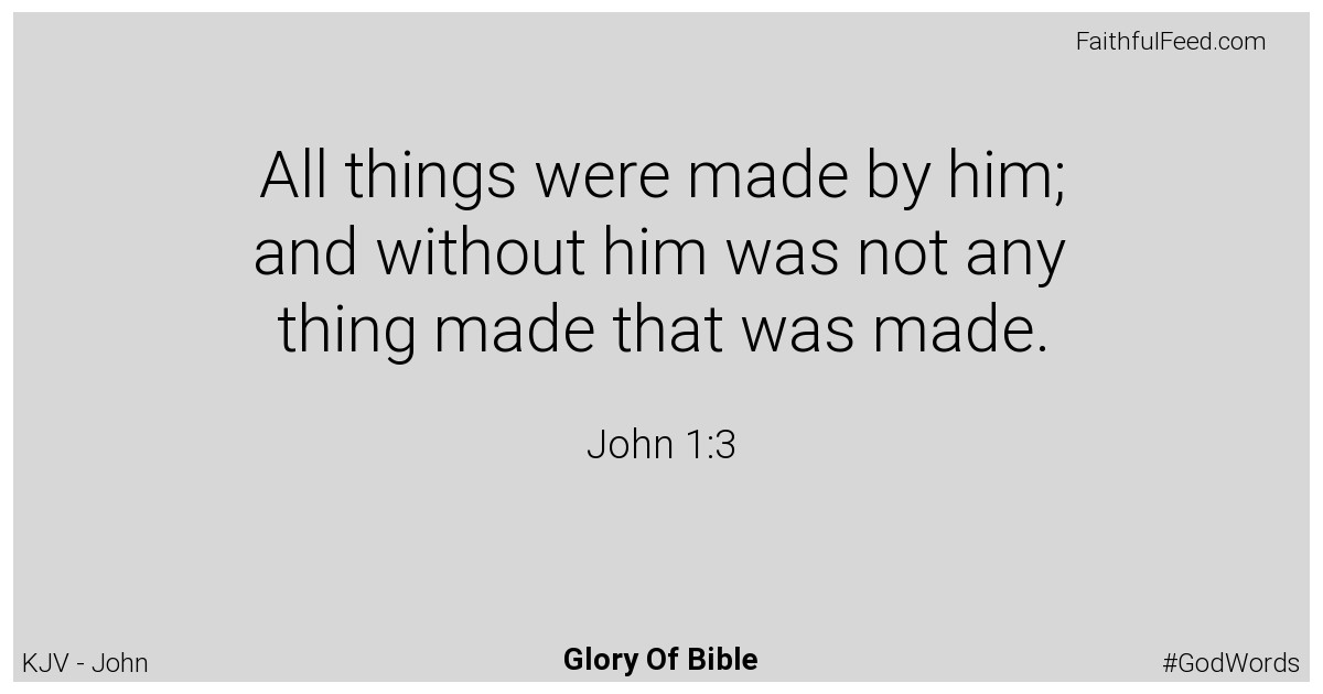 John 1:3 - Kjv