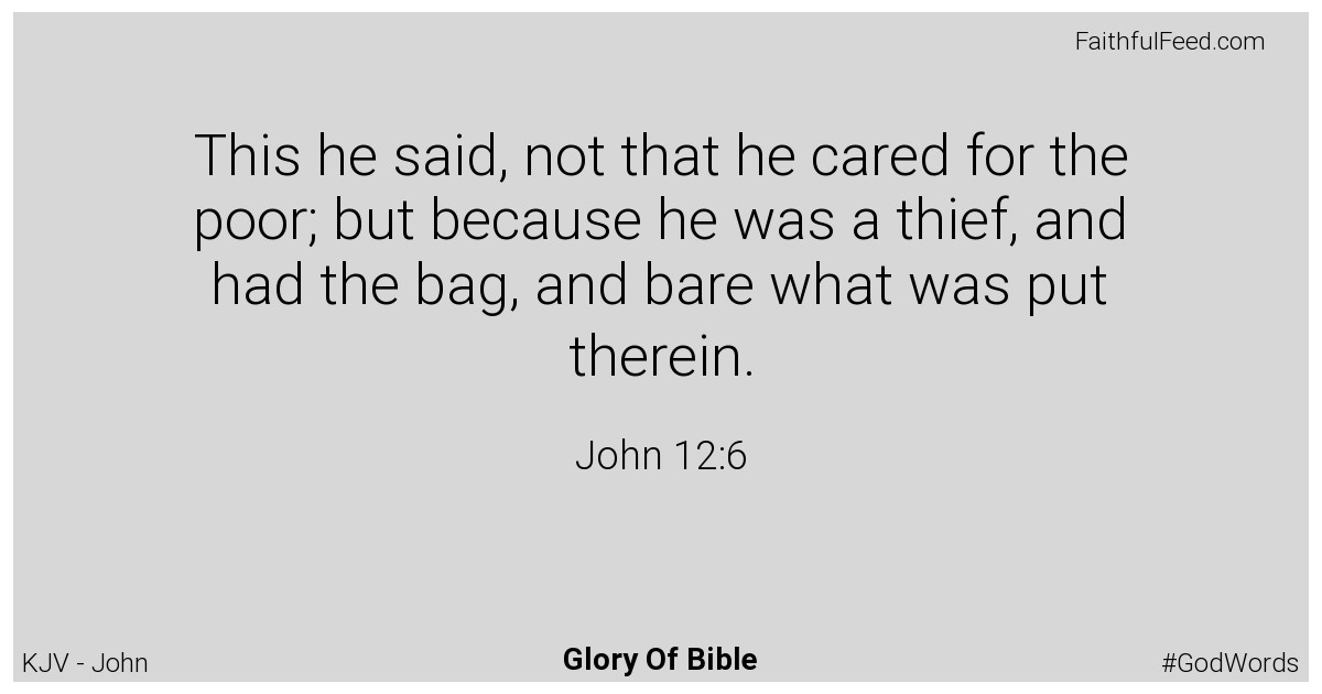 John 12:6 - Kjv