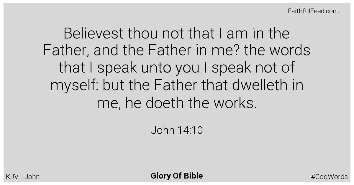 John 14:10 - Kjv