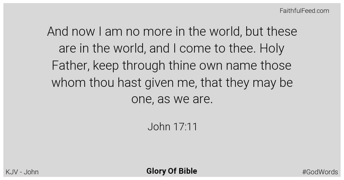 John 17:11 - Kjv