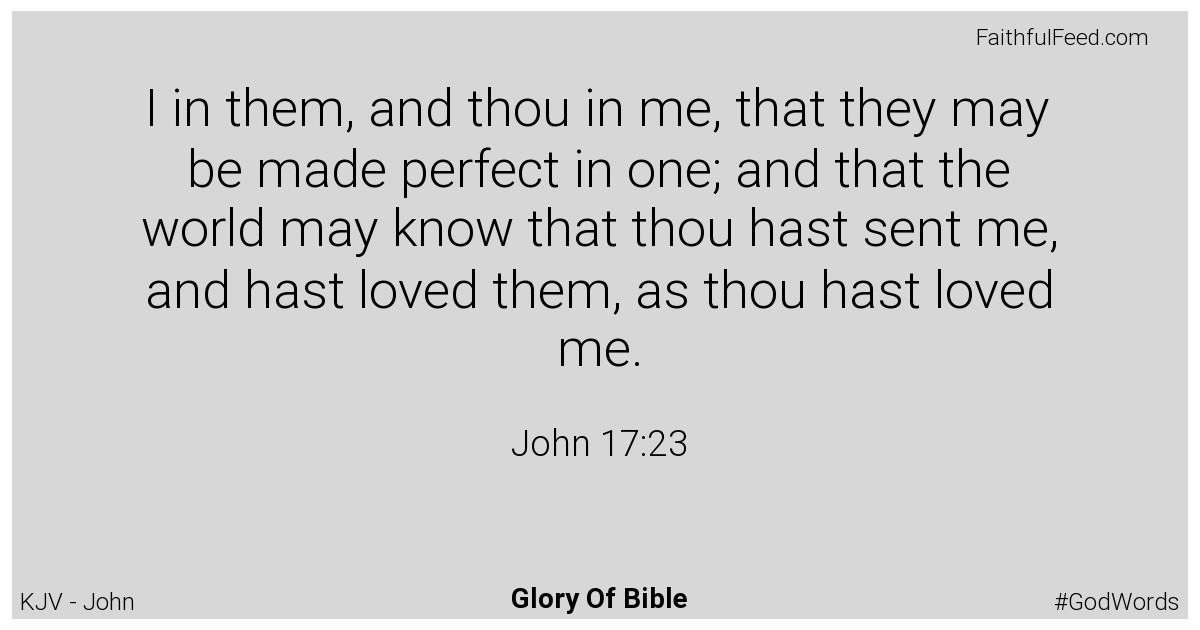 John 17:23 - Kjv