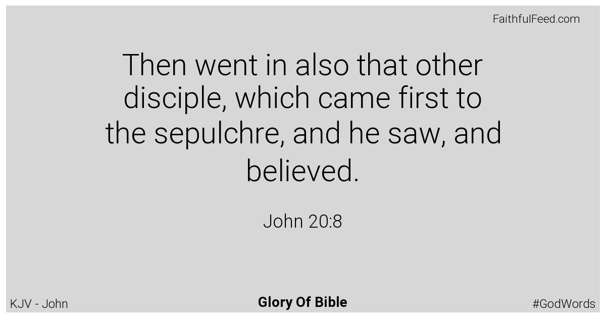 John 20:8 - Kjv