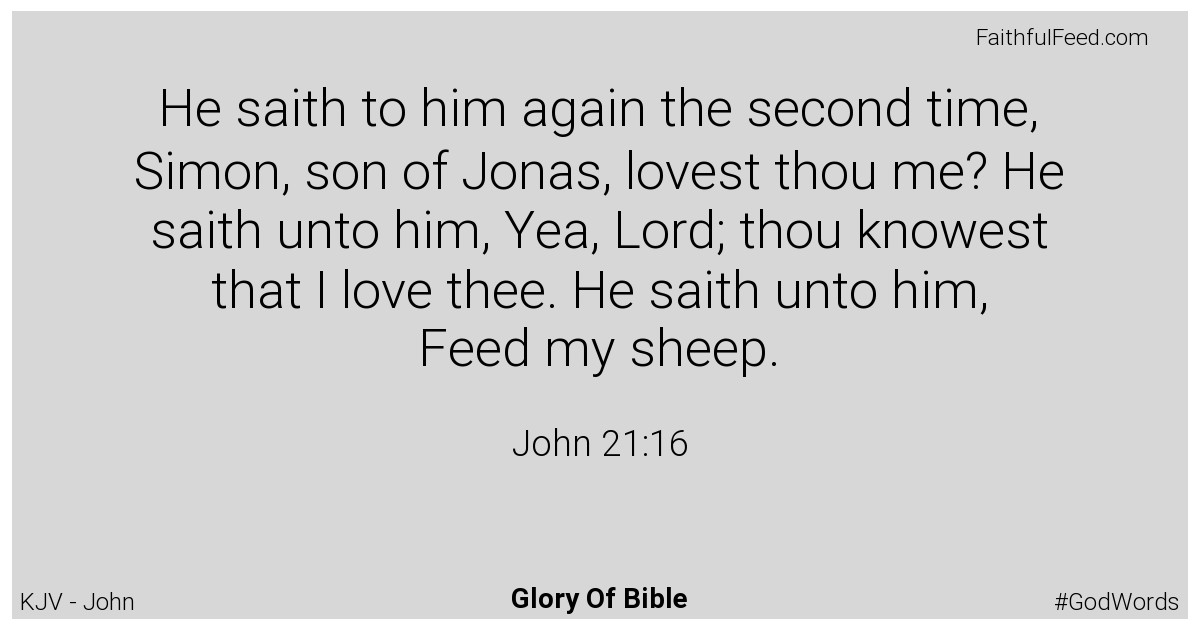 John 21:16 - Kjv