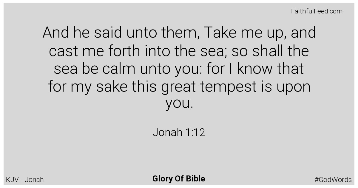 Jonah 1:12 - Kjv