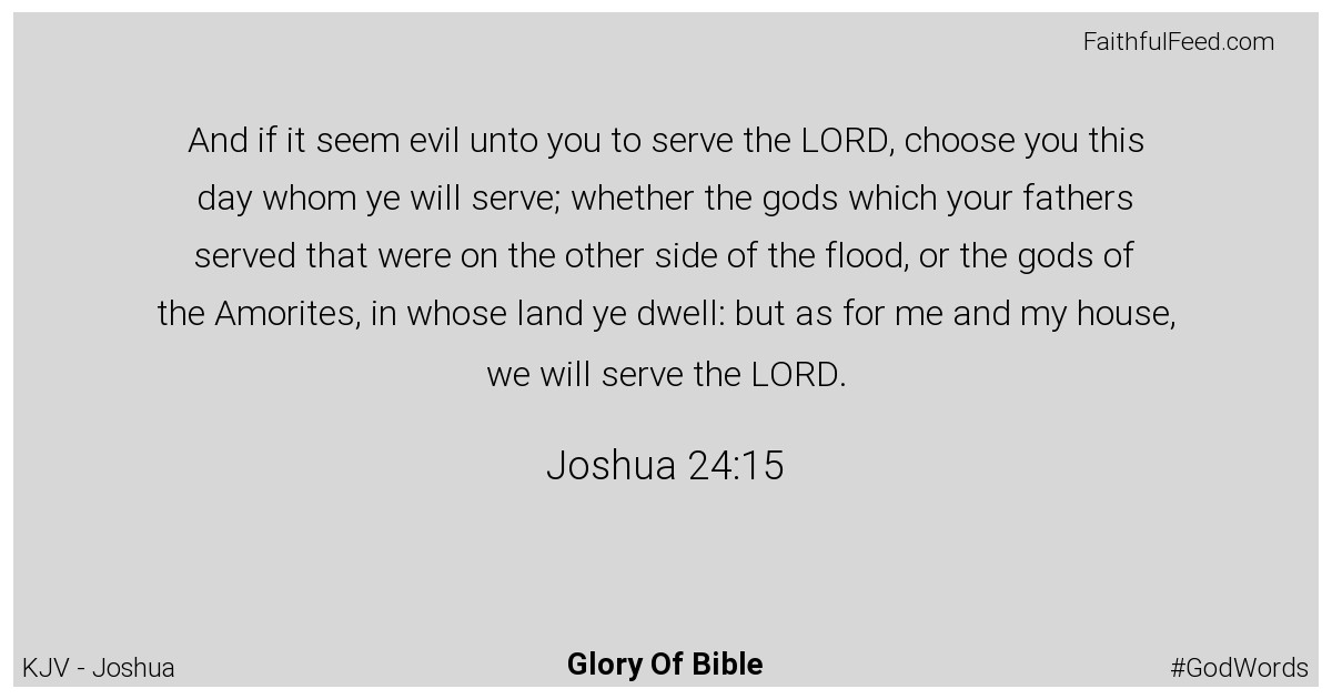 Joshua 24:15 - Kjv