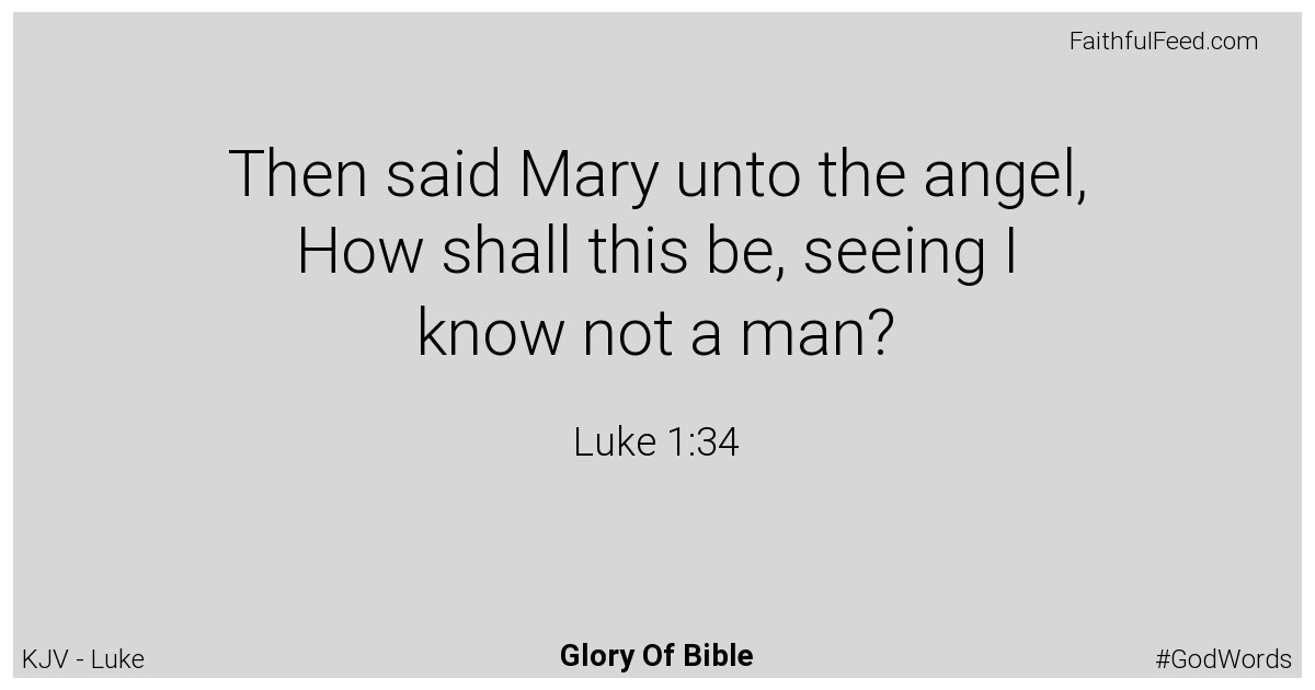 Luke 1:34 - Kjv