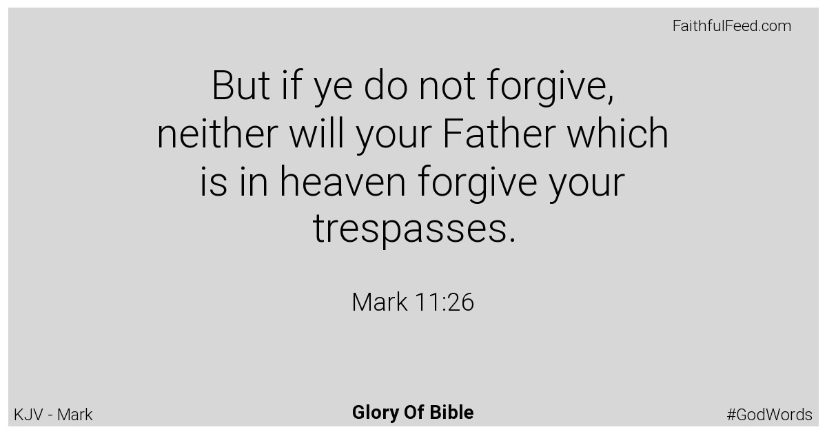 Mark 11:26 - Kjv