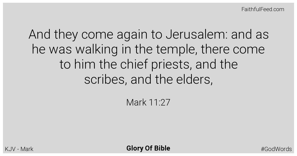 Mark 11:27 - Kjv