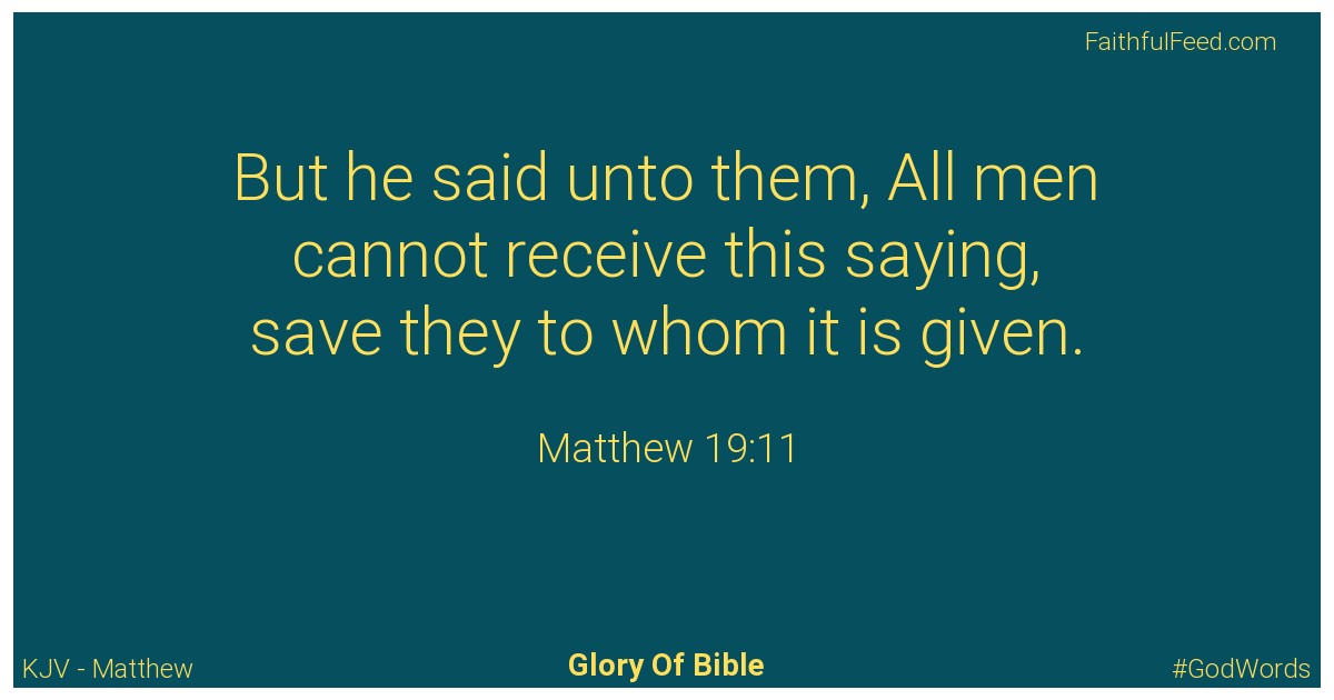 Matthew 19:11 - Kjv