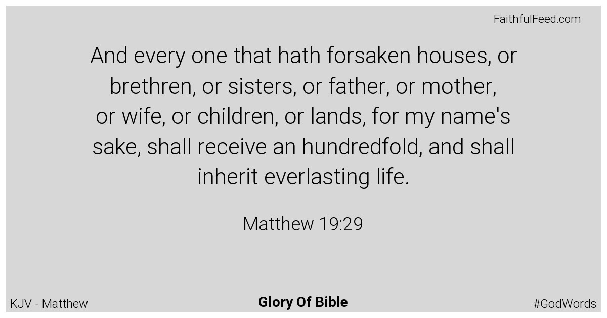 Matthew 19:29 - Kjv