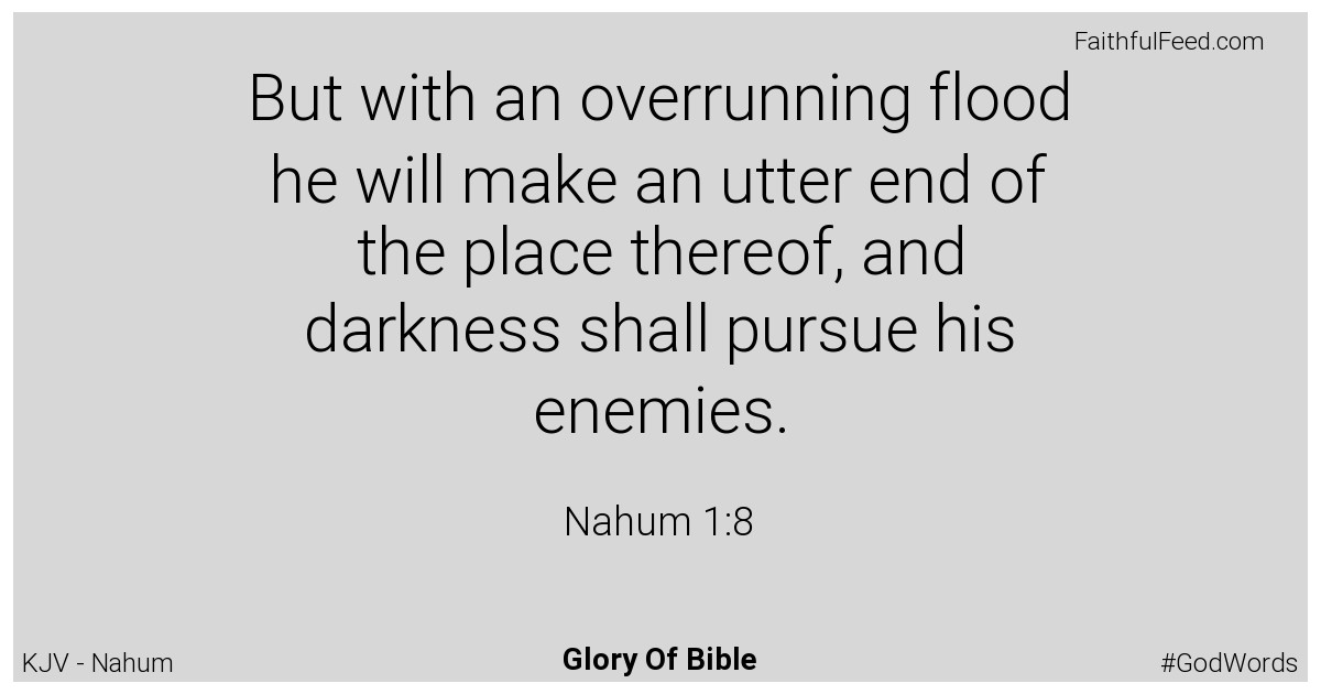 Nahum 1:8 - Kjv